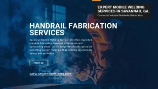 Expert Handrail Fabrication Services by Savannah Mobile Welding Service LLC