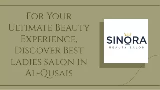 Sinora, the Best Ladies Salon in Al-Quzais