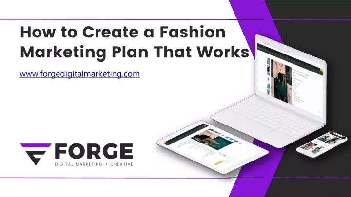 how to create a fashion marketing plan that works