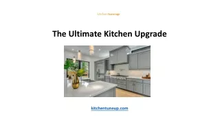 The Ultimate Kitchen Upgrade
