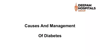 Causes And Management   Of Diabetes