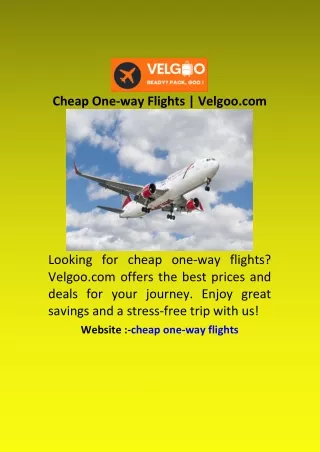 Cheap One-way Flights  Velgoo com
