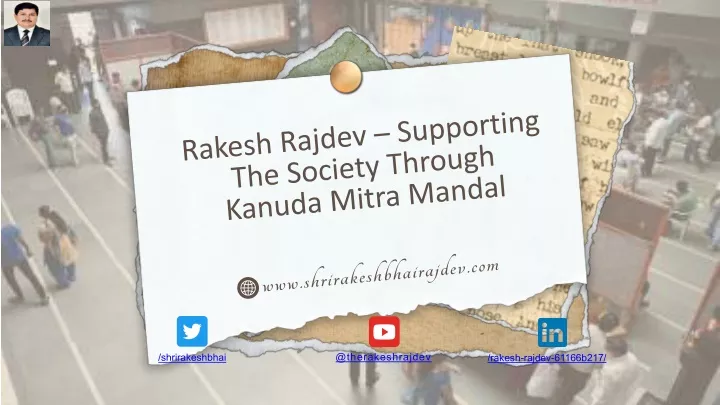 rakesh rajdev supporting the society through