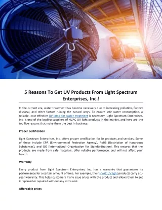 5 Reasons To Get UV Products From Light Spectrum Enterprises, Inc.!