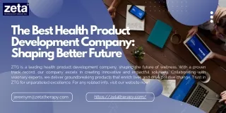 The Best Health Product Development Company Shaping Better Future