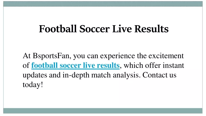 football soccer live results