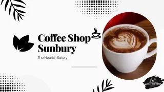 Coffee Shop Sunbury