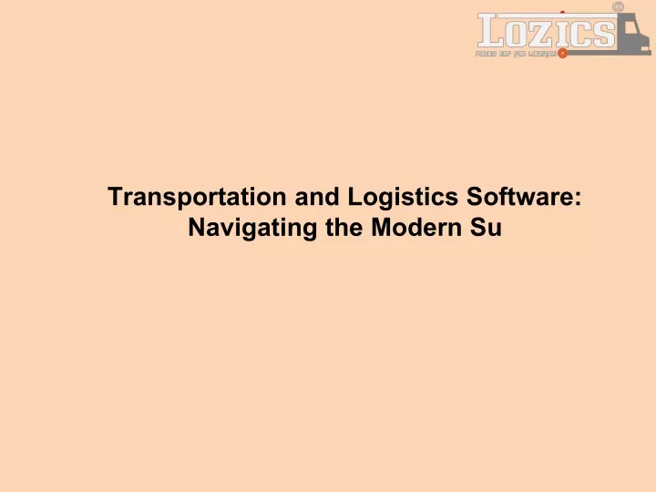 transportation and logistics software navigating