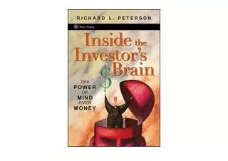 Kindle online PDF Inside the Investor s Brain The Power of Mind Over Money unlim