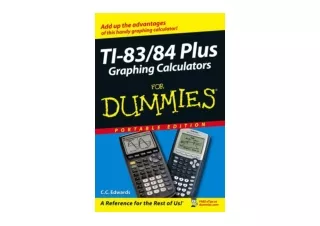 Kindle online PDF TI 83 84 Plus Graphing Calculators for Dummies Portable Editio
