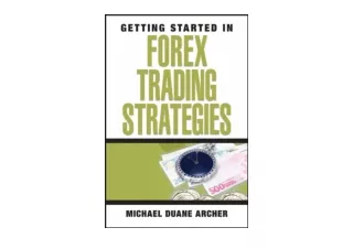Download Getting Started In Forex Trading Strategies full