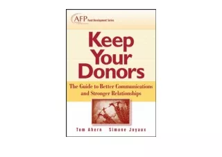 Download PDF Keep Your Donors The Guide to Better Communications Stronger Relati