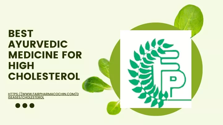 best ayurvedic medicine for high cholesterol