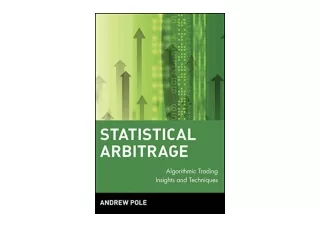 PDF read online Statistical Arbitrage Algorithmic Trading Insights and Technique