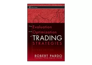 Kindle online PDF The Evaluation and Optimization of Trading Strategies for andr