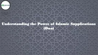 Power of Islamic Supplications (Dua)