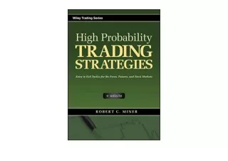 PDF read online High Probability Trading Strategies Entry to Exit Tactics for th