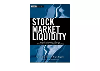 Download PDF Stock Market Liquidity Implications for Market Microstructure and A