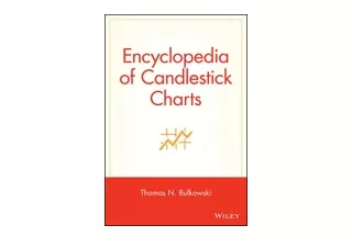 Ebook download Encyclopedia of Candlestick Charts unlimited