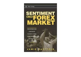 Ebook download Sentiment in the Forex Market Indicators and Strategies To Profit