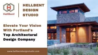 Elevate Your Vision with Portland's Top Architectural Design Company - HellBent Design Studio