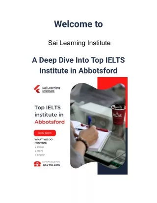 A Deep Dive Into Top IELTS Institute in Abbotsford