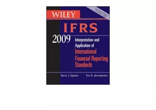 Download PDF Wiley IFRS 2009 Interpretation and Application of International Acc