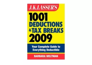 Download J K Lasser s 1001 Deductions and Tax Breaks 2009 Your Complete Guide to