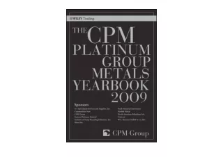 Kindle online PDF The CPM Platinum Group Metals Yearbook 2009 Wiley Trading  for