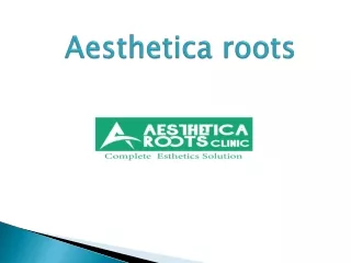 Best Botox Injections Doctor in Kolkata | Aesthetica Roots