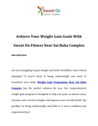 Weight Gain Programme Near Sai Baba Complex  Call-9870275704