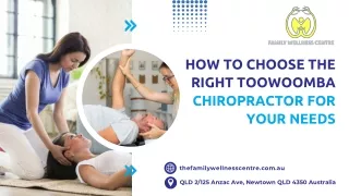 How to Choose the Right Toowoomba Chiropractor for Your Needs