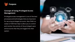 Concept of Using Privileged Access Management in Organizations
