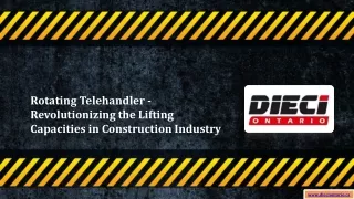 Rotating Telehandler - Revolutionizing the Lifting Capacities in Construction Industry
