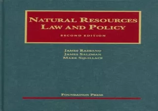 (PDF)FULL DOWNLOAD Natural Resources Law and Policy (University Casebook Series)