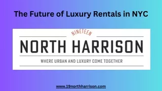 The Future of Luxury Rentals in NYC
