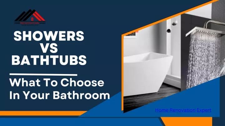 showers vs bathtubs