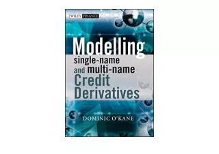 Ebook download Modelling Single name and Multi name Credit Derivatives for andro