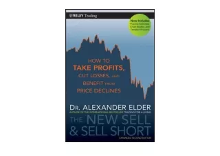 Ebook download The New Sell and Sell Short How To Take Profits Cut Losses and Be
