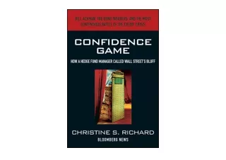 PDF read online Confidence Game How Hedge Fund Manager Bill Ackman Called Wall S