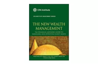 Ebook download The New Wealth Management The Financial Advisor s Guide to Managi
