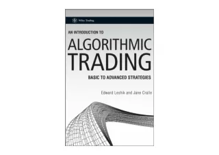 Download PDF An Introduction to Algorithmic Trading Basic to Advanced Strategies