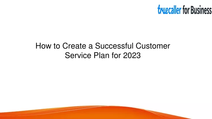 how to create a successful customer service plan