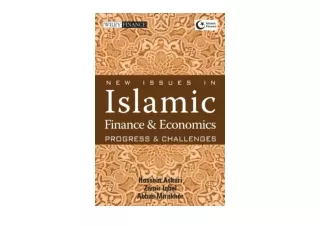 Download PDF New Issues in Islamic Finance and Economics Progress and Challenges