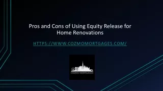 Pros and Cons of Equity Release for Home Renovations