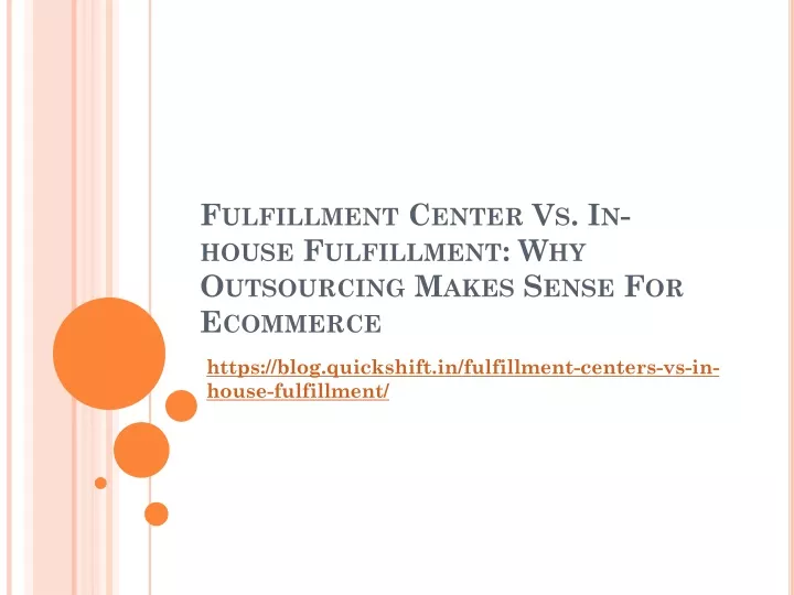 fulfillment center vs in house fulfillment why outsourcing makes sense for ecommerce