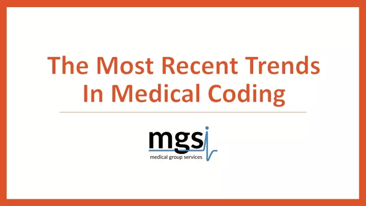 the most recent trends in medical coding