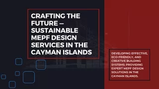 Certified MEPF Design Experts in the Cayman Islands