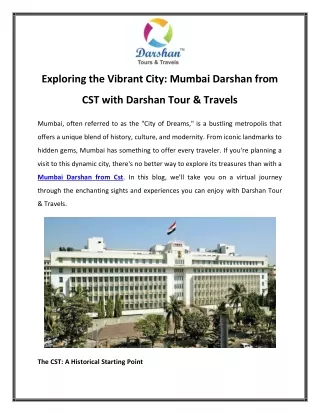 Exploring the Vibrant City Mumbai Darshan from CST with Darshan Tour & Travels