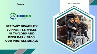 Get 24x7 Disability Support Services in Taylors and Deer Park from Our Professio